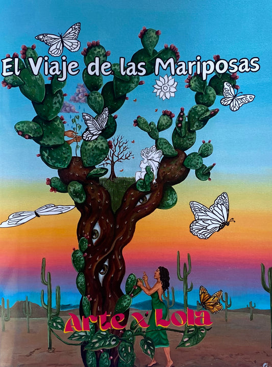 "El Viaje de Las Mariposas" The Coloring Book